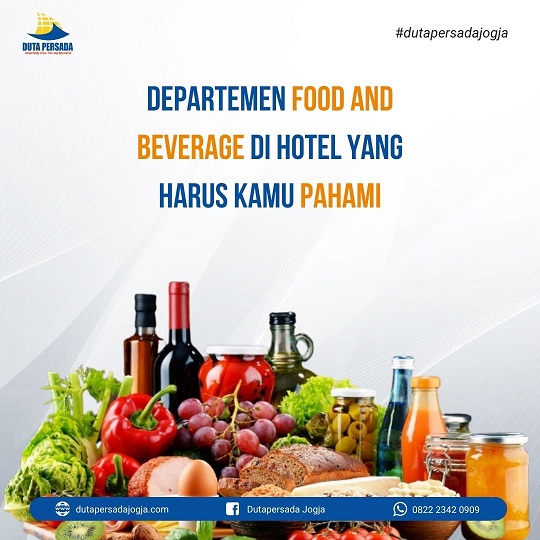 https://mail.dutapersadajogja.com/assets/images/post/Departemen_Food_and_Beverage_di_Hotel_yang_Harus_Kamu_Pahami.jpg