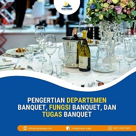 https://mail.dutapersadajogja.com/assets/images/post/Pengertian_Departemen_Banquet,_Fungsi_Banquet,_dan_Tugas_Banquet.jpg